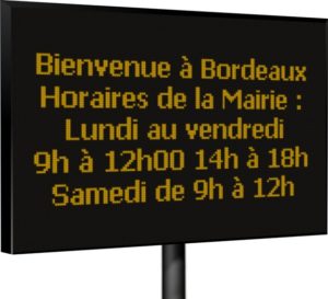 Informations. Un panneau lumineux en service depuis mardi