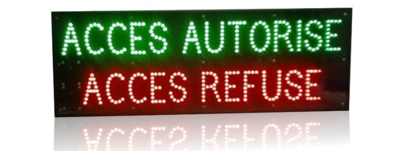 Accès autorisé ou Accès refusé